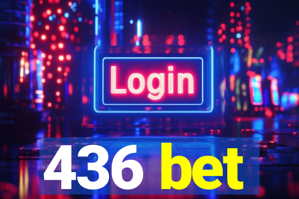 436 bet